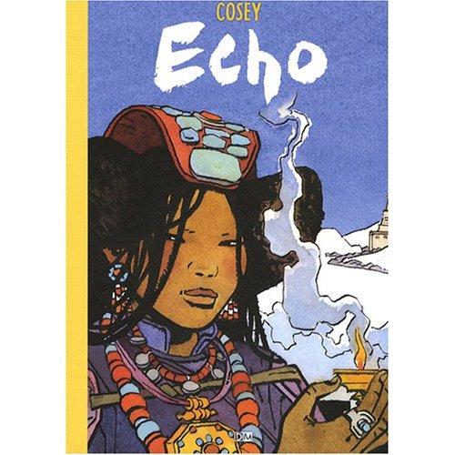 Echo, recueil de dessins de Cosey